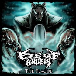 Eye Of Anubis : The Plague